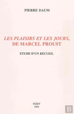 Bertrand.pt - Les Plaisirs Et Les Jours De Marcel Proust : Étude D'Un Recueil