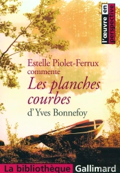 Les Planches Courbes D'Yves Bonnefoy