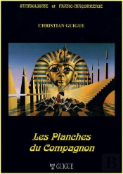Les Planches Du Compagnon (Édition 2008)