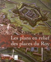 Les Plans En Relief Des Places Du Roy