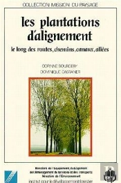 Les Plantations D'Alignement Le Long Des Routes Chemins Canaux Allees