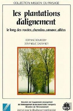 Bertrand.pt - Les Plantations D'Alignement Le Long Des Routes Chemins Canaux Allees