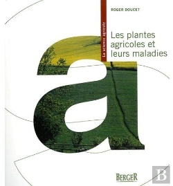 Bertrand.pt - Les Plantes Agricoles Et Leurs Maladies