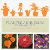 Les Plantes Annuelles Et Bisannuelles