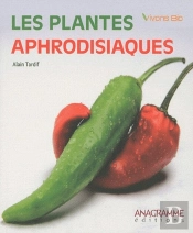 Les Plantes Aphrodisiaques