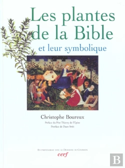 Bertrand.pt - Les Plantes De La Bible Et Leur Symbolique