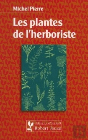 Les Plantes De L'Herboriste