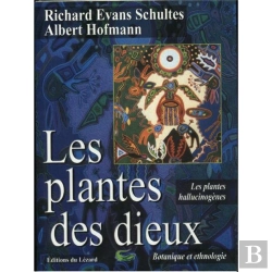 Bertrand.pt - Les Plantes Des Dieux ; Les Plantes Hallucinogenes