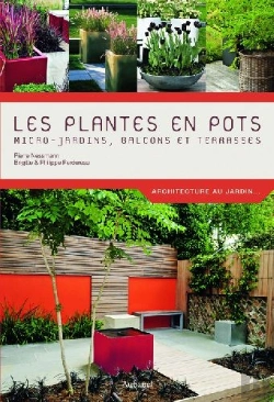 Bertrand.pt - Les Plantes En Pots ; Micro-Jardins, Balcons Et Terrasses