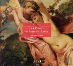 Bertrand.pt - Les Plantes Et Leurs Symboles