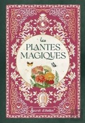 Les Plantes Magiques