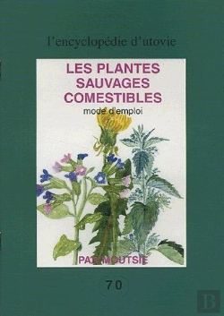 Bertrand.pt - Les Plantes Sauvages Comestibles ; Mode D'Emploi