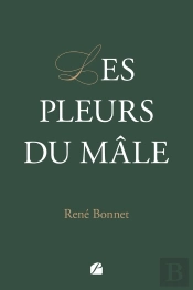 Les Pleurs Du Mâle