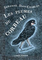 Les Plumes Du Corbeau
