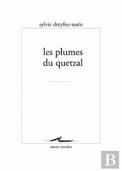 Les Plumes Du Quetzal