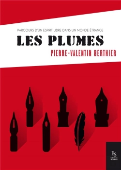 Bertrand.pt - Les Plumes ; Parcours D'Un Esprit Libre Dans Un Monde Étrange