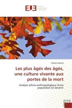 Bertrand.pt - Les Plus Ages Des Ages, Une Culture Vivante Aux Portes De La Mort