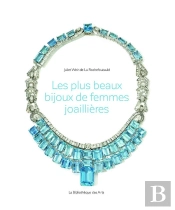 Les Plus Beaux Bijoux De Femmes Joaillieres