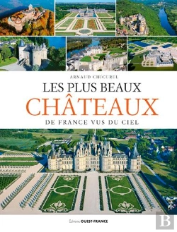 Bertrand.pt - Les Plus Beaux Chateaux De France Vus Du Ciel (Nat