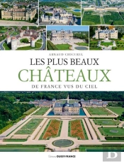Les Plus Beaux Chateaux De France Vus Du Ciel (Ver