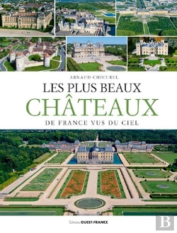 Bertrand.pt - Les Plus Beaux Chateaux De France Vus Du Ciel (Ver