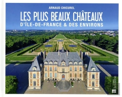 Bertrand.pt - Les Plus Beaux Châteaux D'Ile-De-France & Des Environs