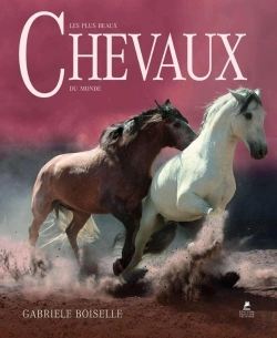 Bertrand.pt - Les Plus Beaux Chevaux Du Monde