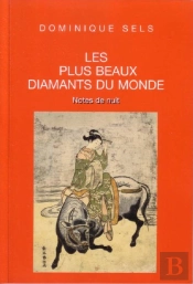 Les Plus Beaux Diamants Du Monde ; Notes De Nuit