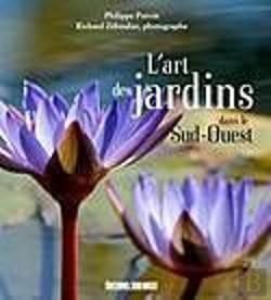 Bertrand.pt - Les Plus Beaux Jardins Du Sud-Ouest