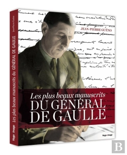 Bertrand.pt - Les Plus Beaux Manuscrits Du Général De Gaulle