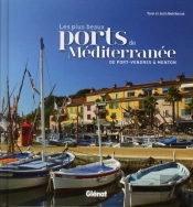 Les Plus Beaux Ports De Mediterranee