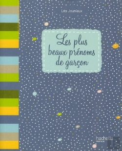 Bertrand.pt - Les Plus Beaux Prénoms De Garçons