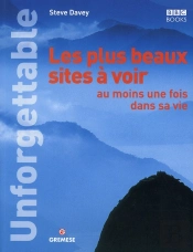 Les Plus Beaux Sites A Voir Au Moins Une Fois Dans Sa Vie