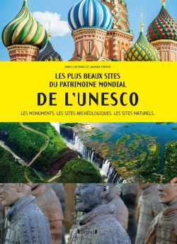 Bertrand.pt - Les Plus Beaux Sites Du Patrimoine Mondial De L'Unesco (Édition 2021)