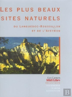 Bertrand.pt - Les Plus Beaux Sites Naturels Du Languedoc-Roussillon Et De L'Aveyron