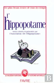 Les Plus Beaux Textes : L'Hippopotame