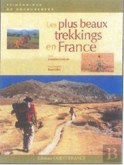 Les Plus Beaux Trekkings En France