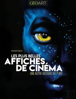 Bertrand.pt - Les Plus Belles Affiches De Cinéma : Une Autre Histoire Du 7e Art