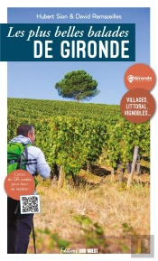 Les Plus Belles Balades De Gironde (Édition 2023)