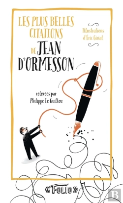 Bertrand.pt - Les Plus Belles Citations De Jean D'Ormesson