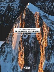 Les Plus Belles Courses Des Grands Alpinistes