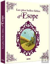 Les Plus Belles Fables D'Esope