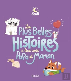 Bertrand.pt - Les Plus Belles Histoires À Lire Avec Papa Et Maman