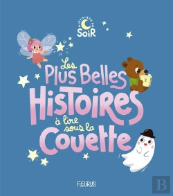 Bertrand.pt - Les Plus Belles Histoires À Lire Sous La Couette