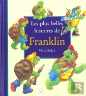 Les Plus Belles Histoires De Franklin T.1