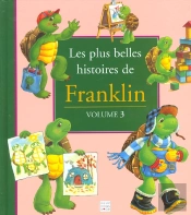 Les Plus Belles Histoires De Franklin T.3