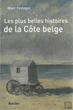 Bertrand.pt - Les Plus Belles Histoires De La Côte Belge