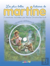 Les Plus Belles Histoires De Martine T.2 ; Des Animaux Extraordinaires