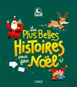 Bertrand.pt - Les Plus Belles Histoires Pour Fêter Noël