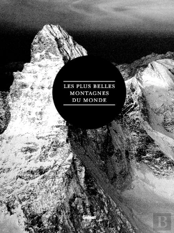 Bertrand.pt - Les Plus Belles Montagnes Du Monde